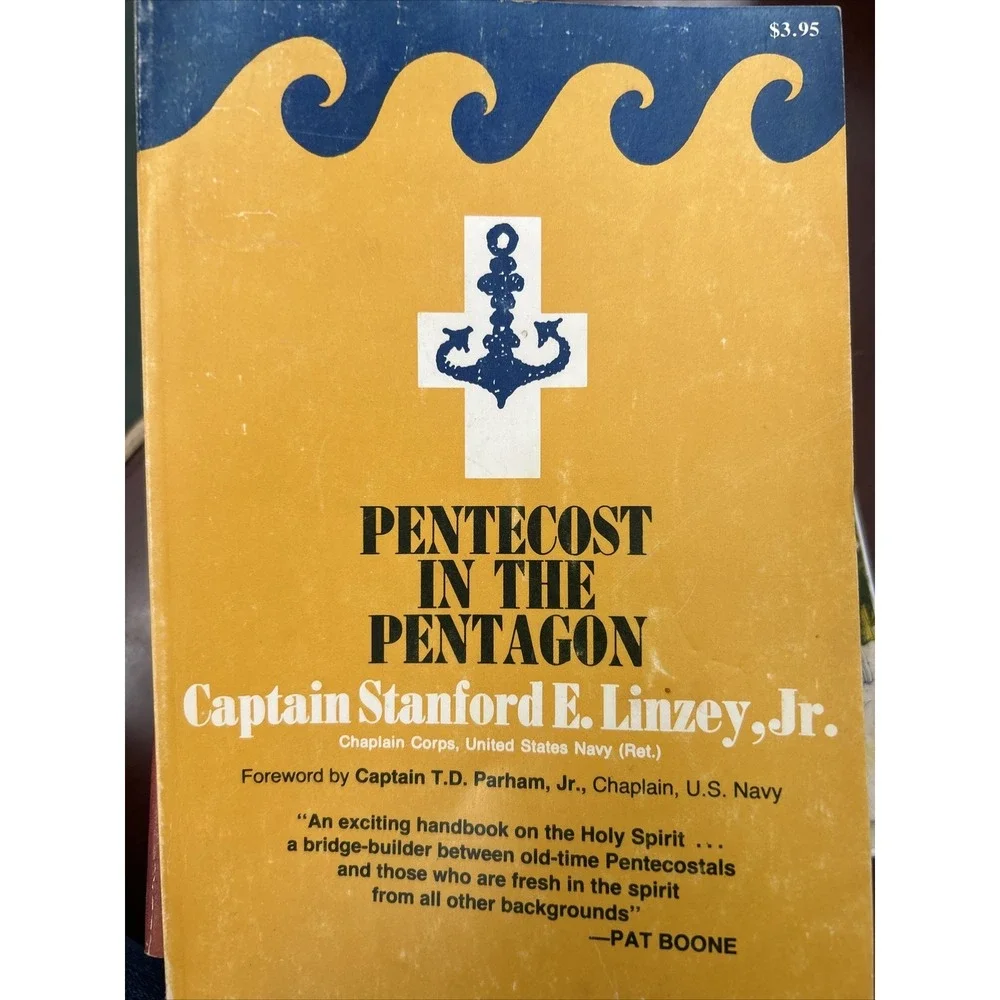 Pentecost in the Pentagon - Captain Stanford E. Linzey Jr. Paperback